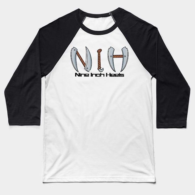 Nine Inch Heels Baseball T-Shirt by Skitz0j0e